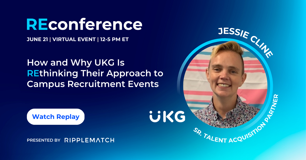 How and Why UKG Is Rethinking Their Approach Campus Recruitment Events